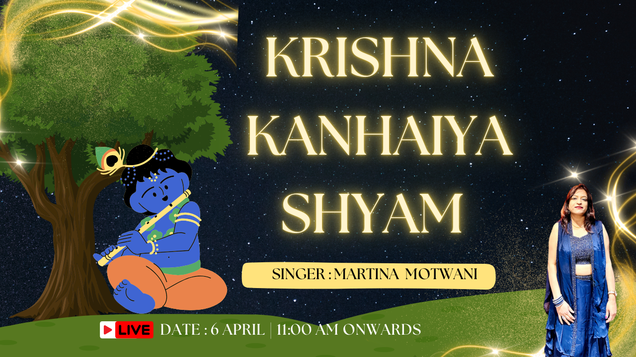 Krishna Kanhaiya Shaym Martina Motwani